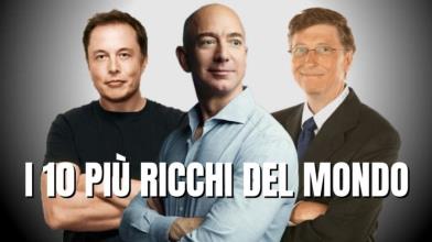 I 10 uomini più ricchi del mondo a fine maggio 2021