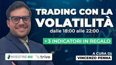 Trading con la Volatilit&#224; dalle 18 alle 22