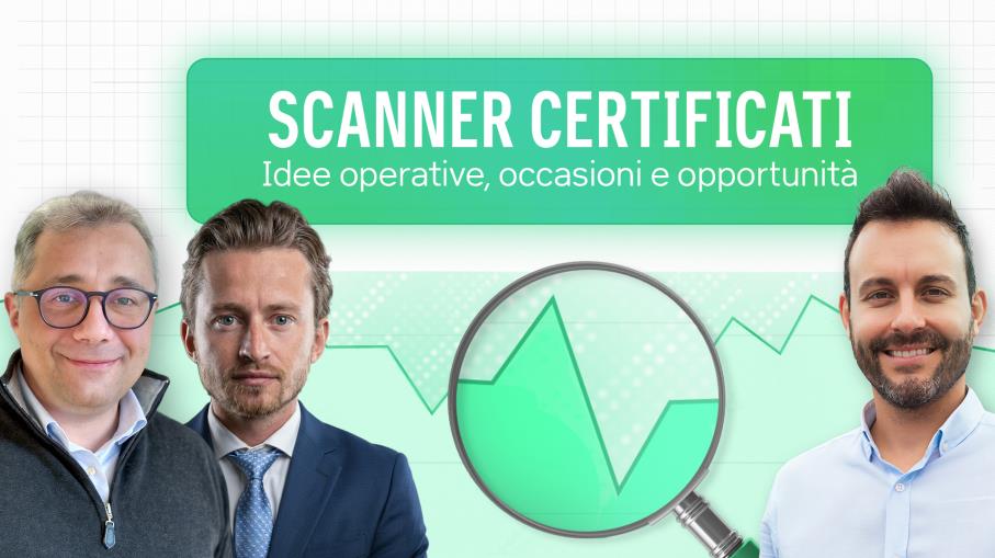 SCANNER CERTIFICATI: idee operative, occasioni, opportunità
