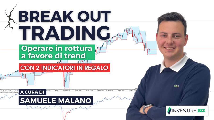 Breakout Trading - Operare a favore di trend