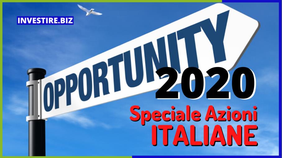 OPPORTUNITY 2020: speciale azioni ITALIANE